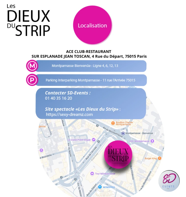 localisation, Adresse, plan d'accès dîner spectacle et apéro dinatoire chippendales à Paris LES DIEUX DU STRIP 2026